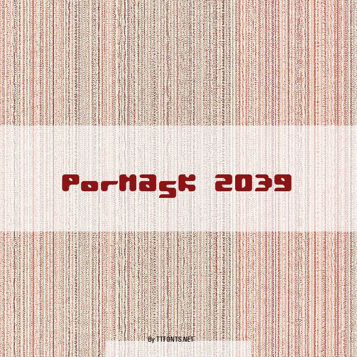 Pormask 2039 example